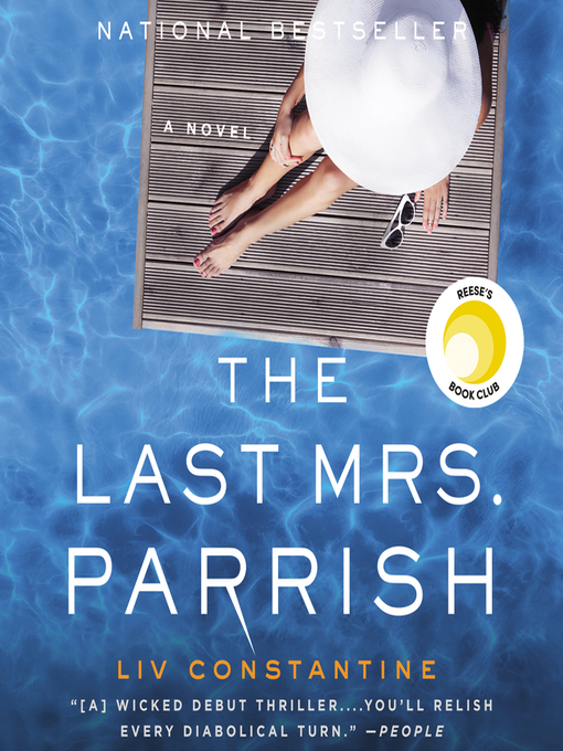 Title details for The Last Mrs. Parrish by Liv Constantine - Wait list